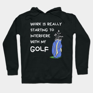Funny Golf Quote - Golf Lover Hoodie